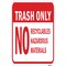Signmission Safety Sign, 12 in Height, Aluminum, 24704 A-1218-24704 - alternate 1